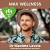 dr maxime lavoie podcat